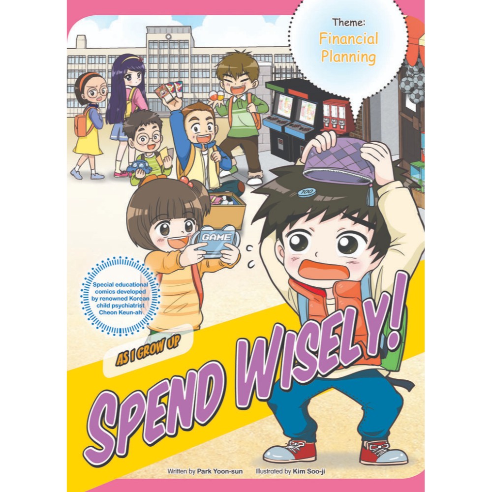 As I Grow Up 10: Spend Wisely!