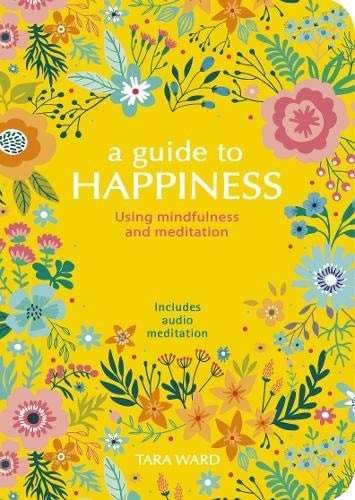 Guide To Happiness