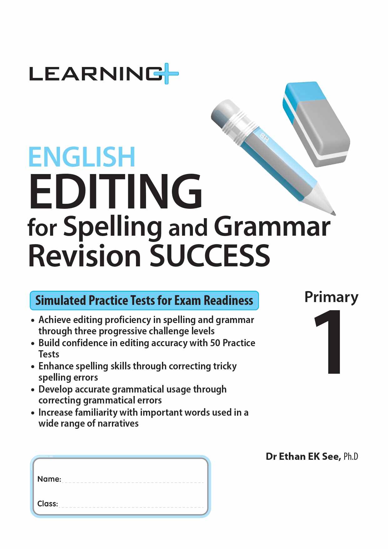 LEARNING+ ENGLISH EDITING for Spelling and Grammar Revision SUCCESS Primary 1