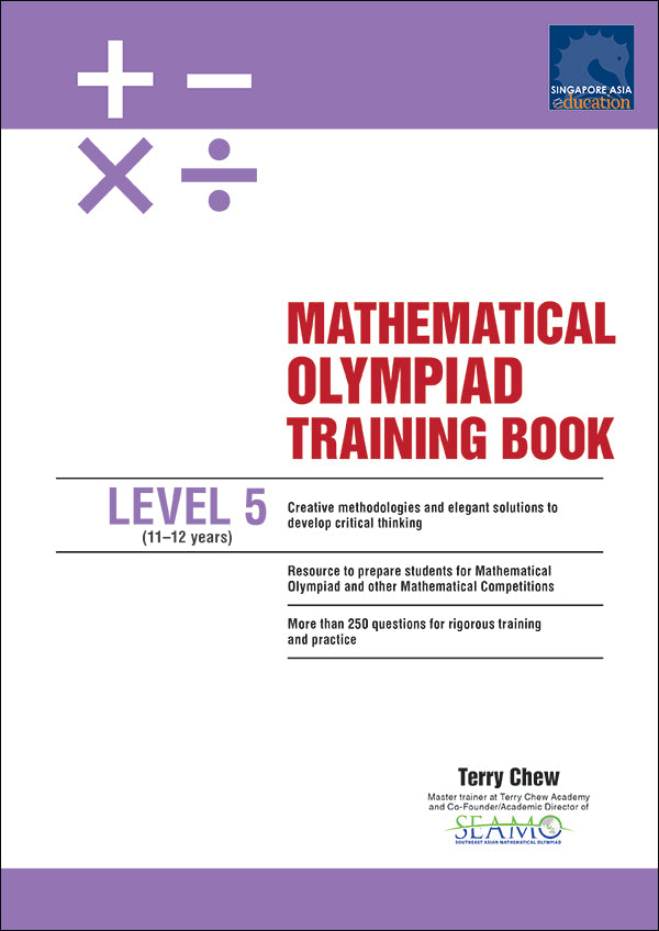 Mathematical Olympiad Training Book Level 5 (11-12 Years)