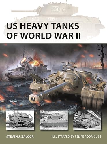 Us Heavy Tanks Of World War II (Paperback)