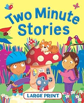 P-large Print Two Minute Stories