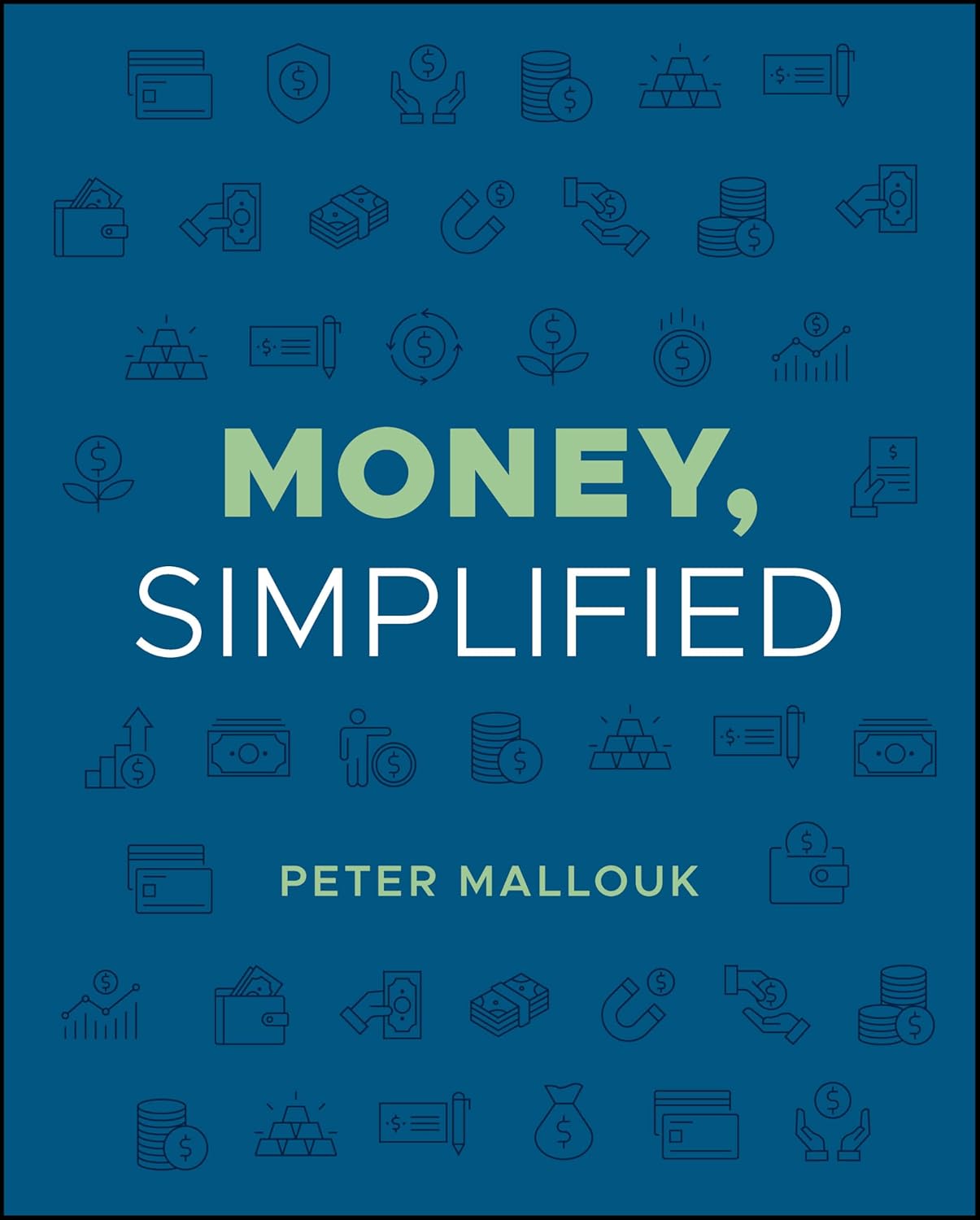 Money, Simplified (1st Edition)