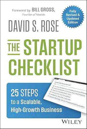 The Startup Checklist: 25 Steps to a Scalable, High-Growth Business (Hardcover)