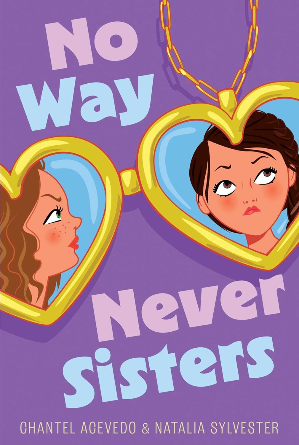 No Way Never Sisters (Paperback)