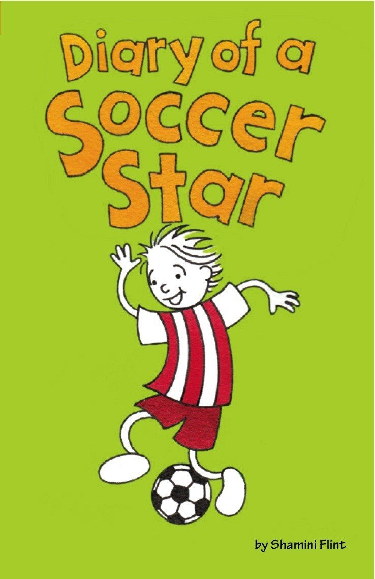 Diary of a Soccer Star: 1 (Paperback – Illustrated)