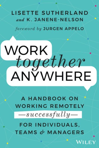 WORK TOGETHER ANYWHERE : A HANDBOOK ON