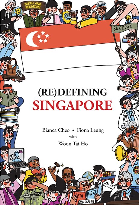 (Re)Defining Singapore (Paperback)