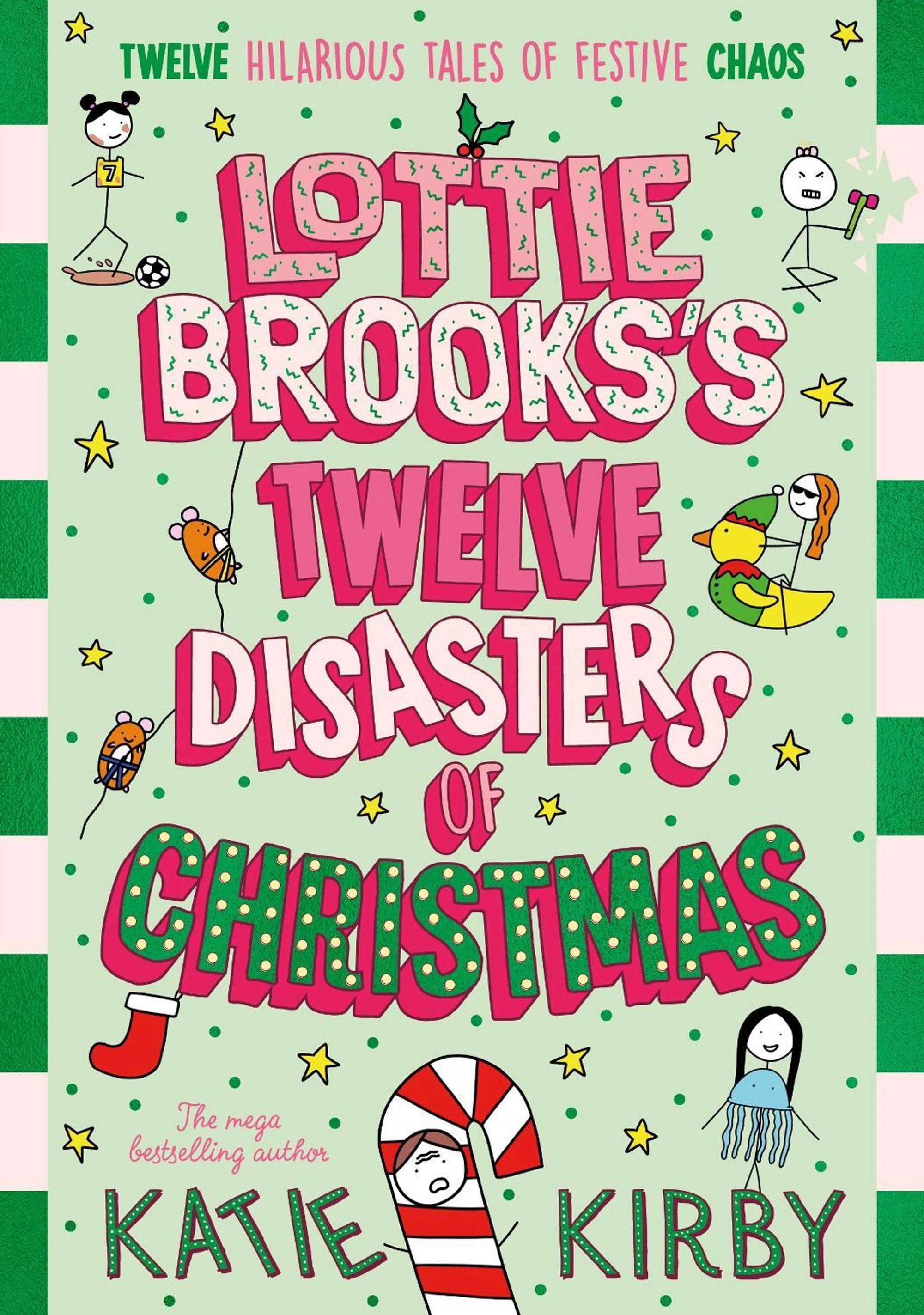 Lottie Brooks’s Twelve Disasters of Christmas (Paperback)