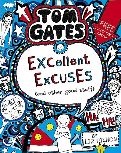 Tom Gates: Excellent Excuses