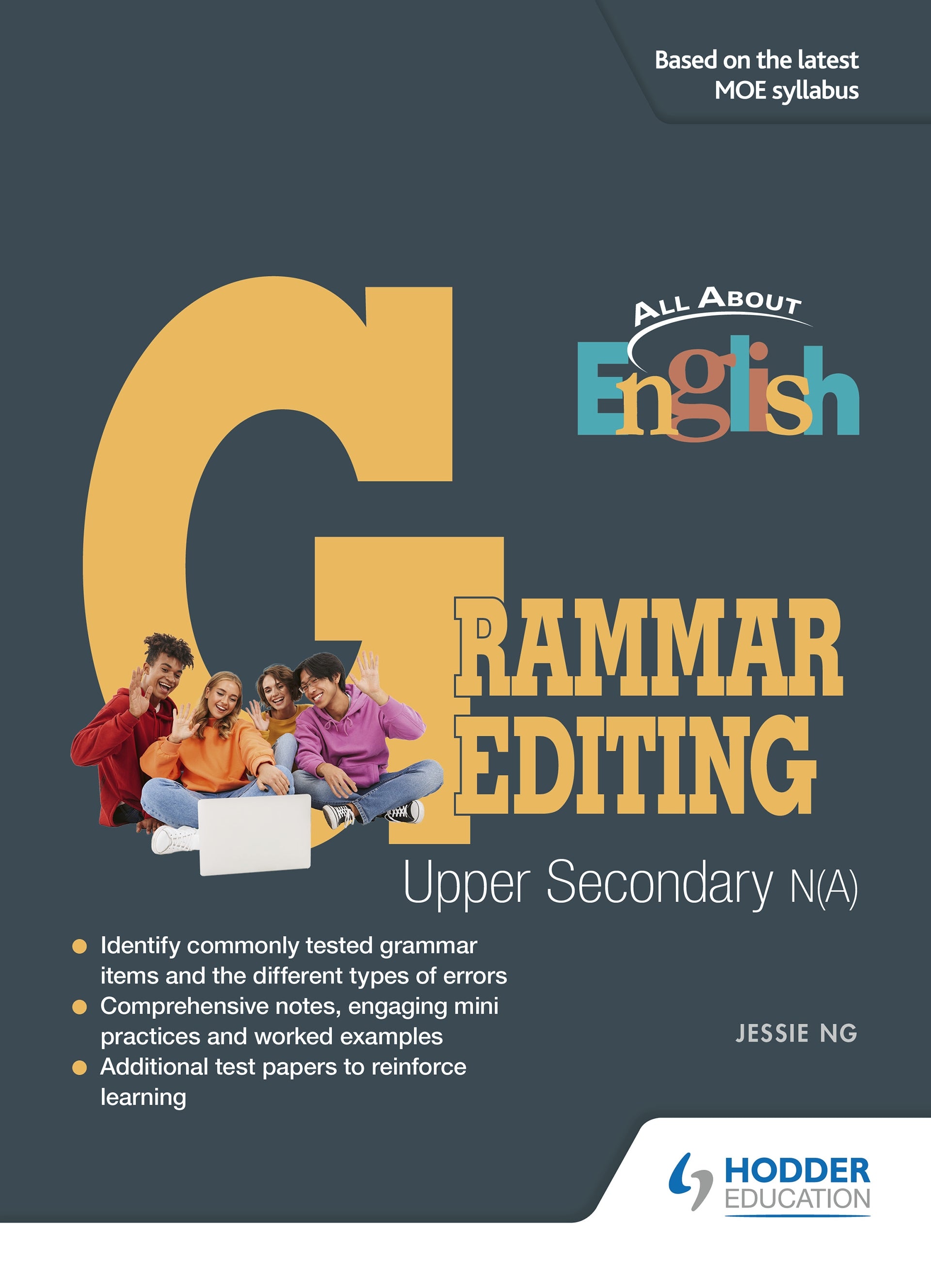 Upper Secondary (Normal Academic) About English Grammar Editing