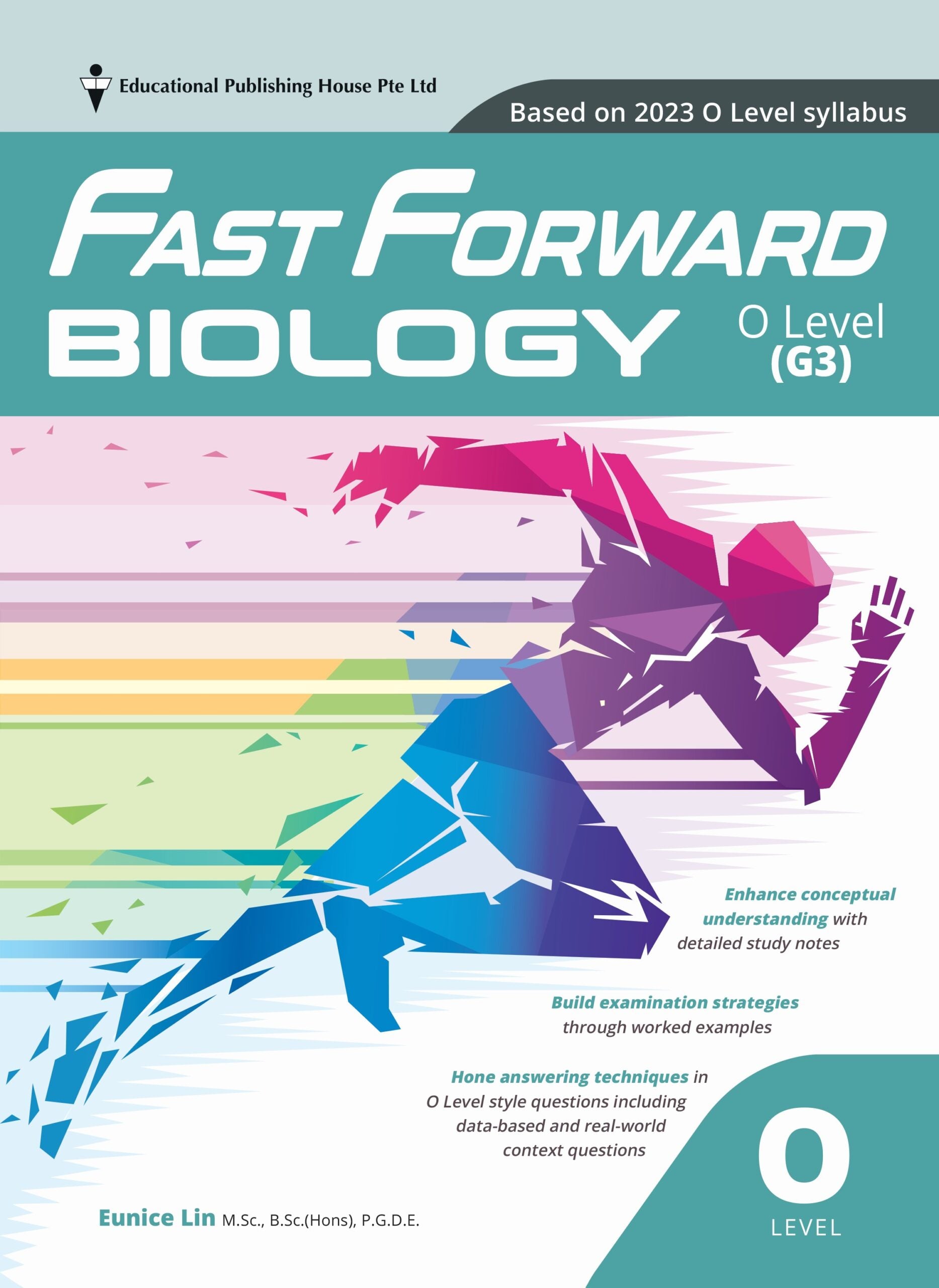 O-Level/G3 Biology Fast Forward