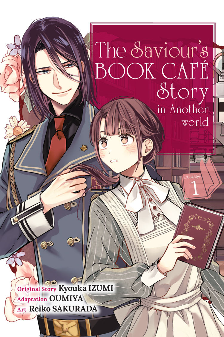 The Saviour's Book Café Story in Another World: Volume 1