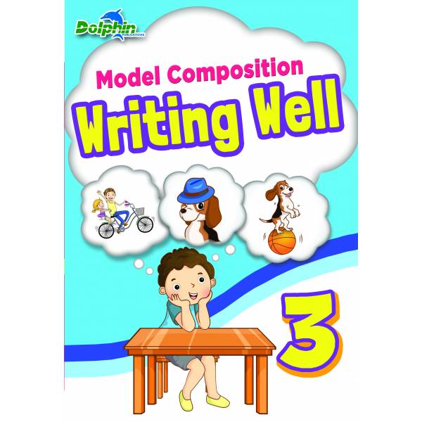 P3 Model Composition Writing Well