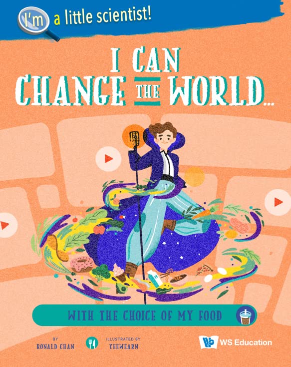 I Can Change World: Choice Of My Food