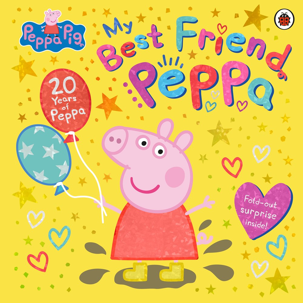 My Best Friend Peppa (20th Anniversary Picture Book)