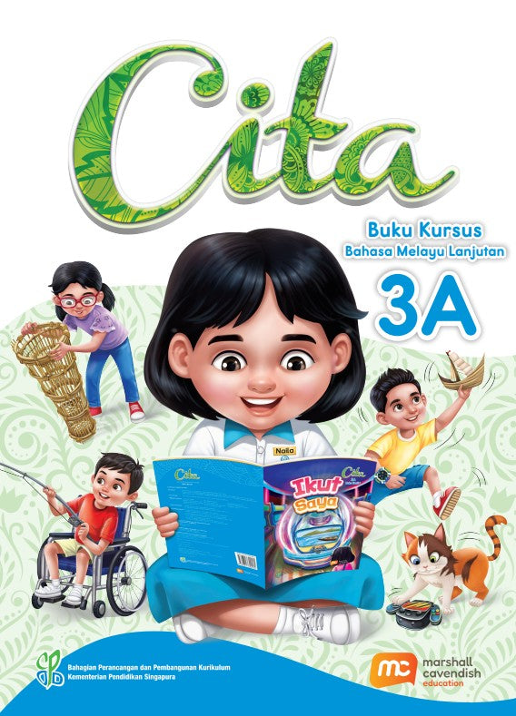 Higher Malay Language for Pri Schools (HMLPS) (Cita) Coursebook 3A 