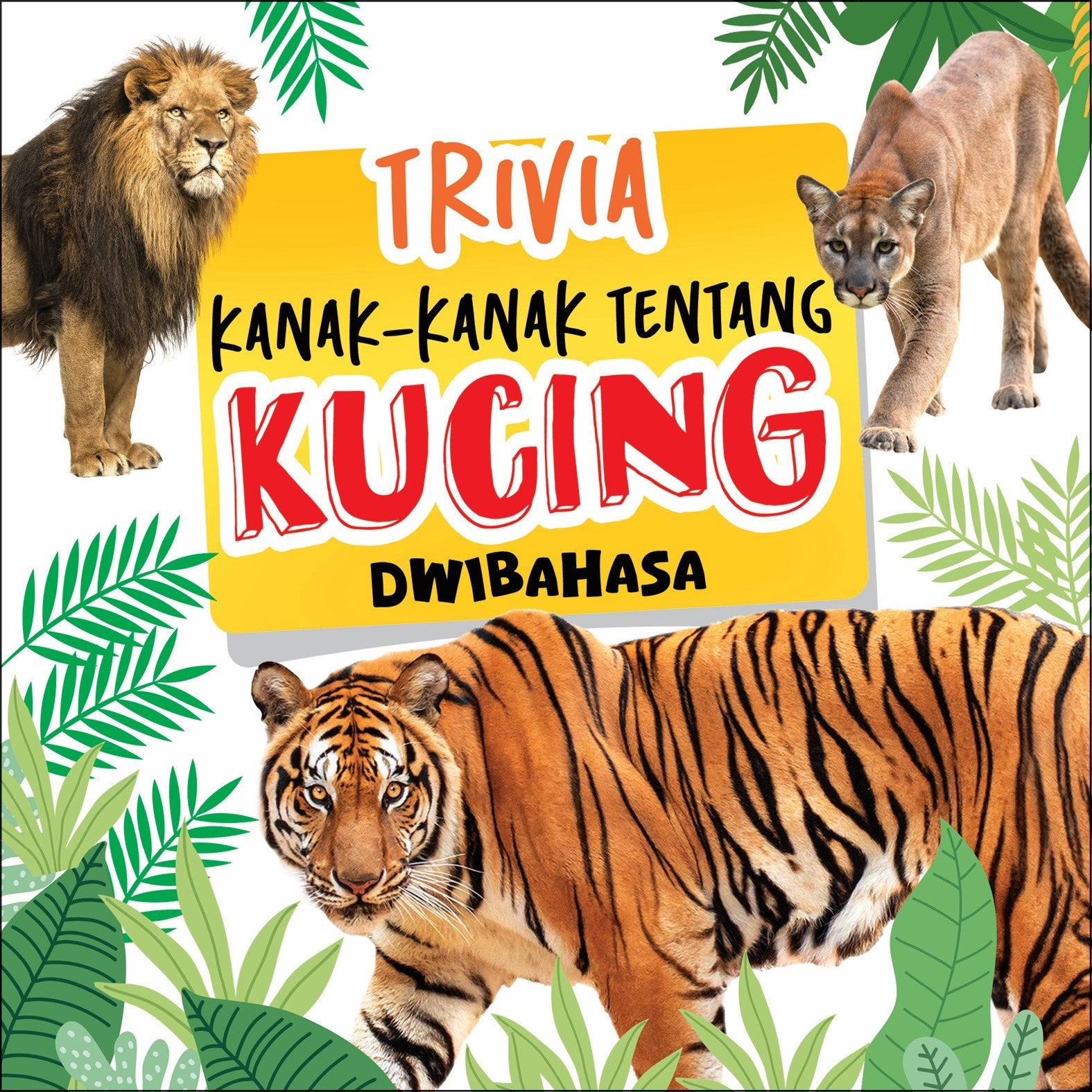 Trivia Kanak-kanak Tentang Kucing Dwibahasa