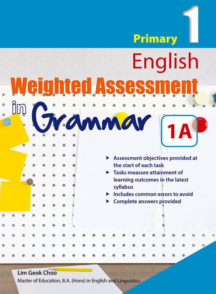 Primary 1 English Weighted Assessments in Grammar 1A