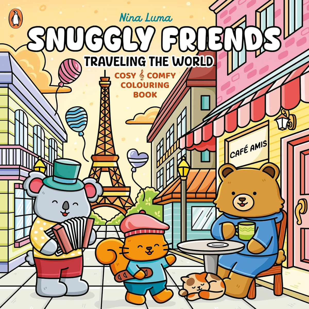 Snuggly Friends – Traveling the World: A Cozy & Comfy Colouring Book (Paperback)