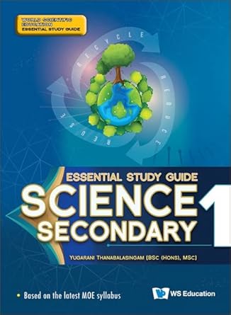 S1 SCIENCE ESSENTIAL STUDY GUIDE