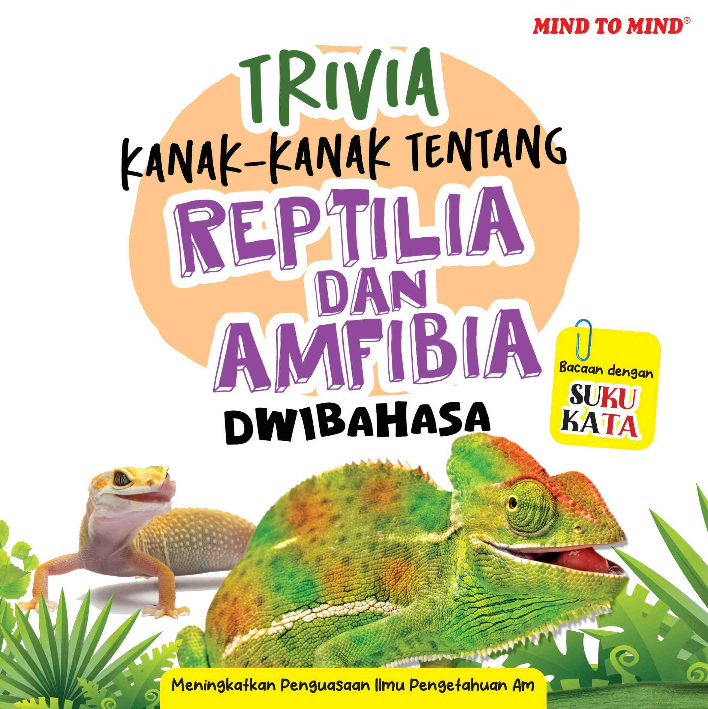 Trivia Kanak-kanak Tentang Reptilia Dan Amfibia Dwibahasa