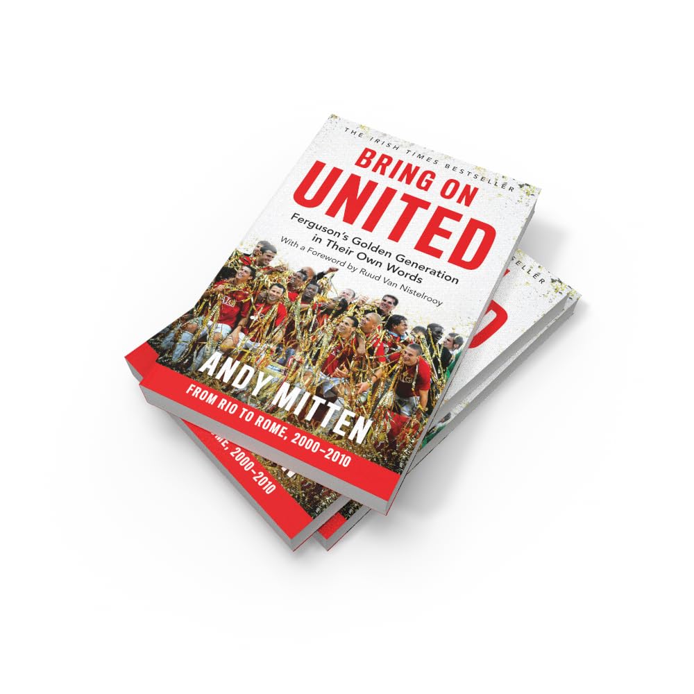 Bring On United by Andy Mitten