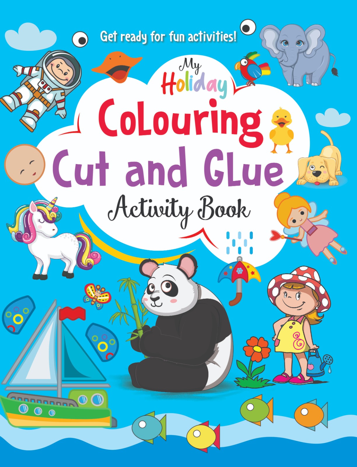 My Holiday: Colouring Cut & Glue Activity Book 