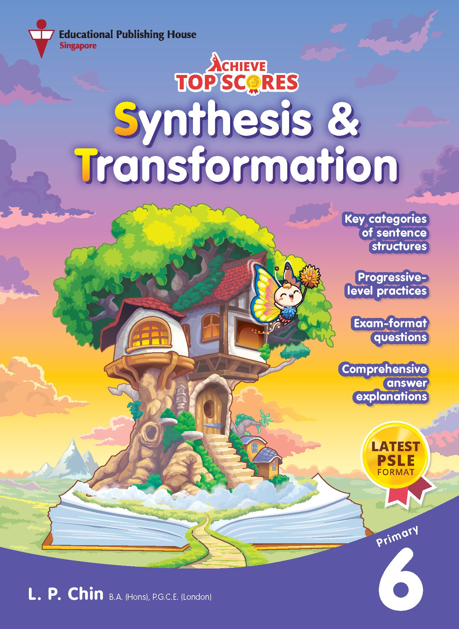 Primary 6 Achieve Top Scores: Synthesis and Transformation 
