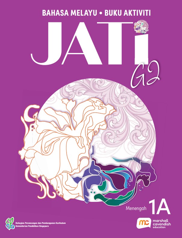 Malay Language For Sec Schools (MLSS) (JATi) Activity Book 1A (G2)  