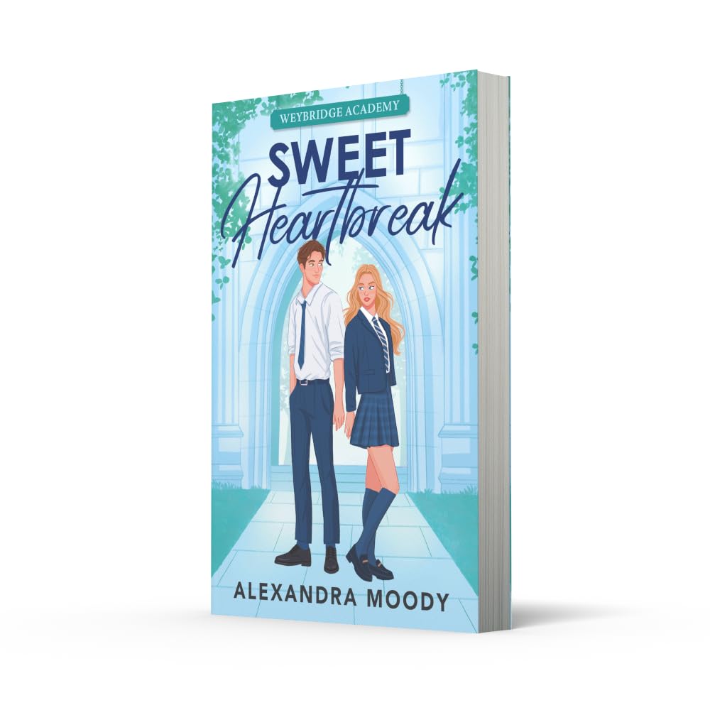 Sweet Heartbreak: Weybridge Academy #1 (Paperback)