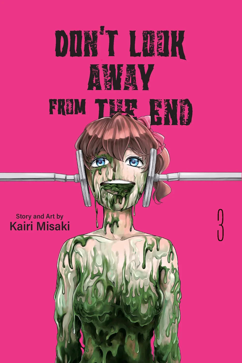 Don't Look Away From The End - Vol.3 (Manga)