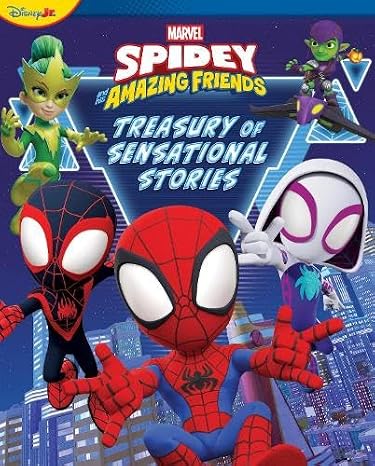 Spidey and His Amazing Friends - Treasury of Stories - Sensational Stories