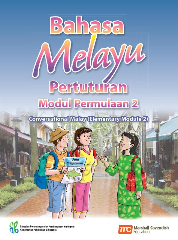 Conversational Malay S1-J2 (Elementary 2)