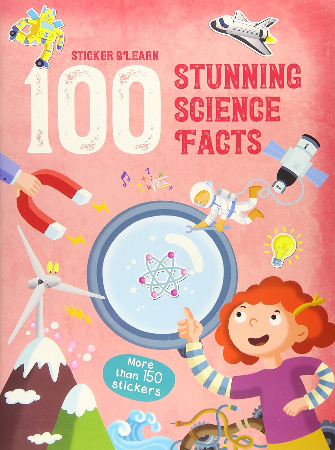 Sticker & Learn 100 Stunning Science Facts (Paperback)
