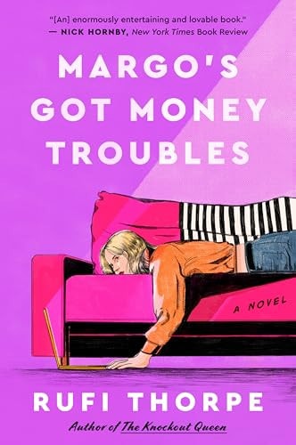 Margo's Got Money Troubles: The Quirky and Heartwarming Inspiration for the Apple TV Series (Paperback)