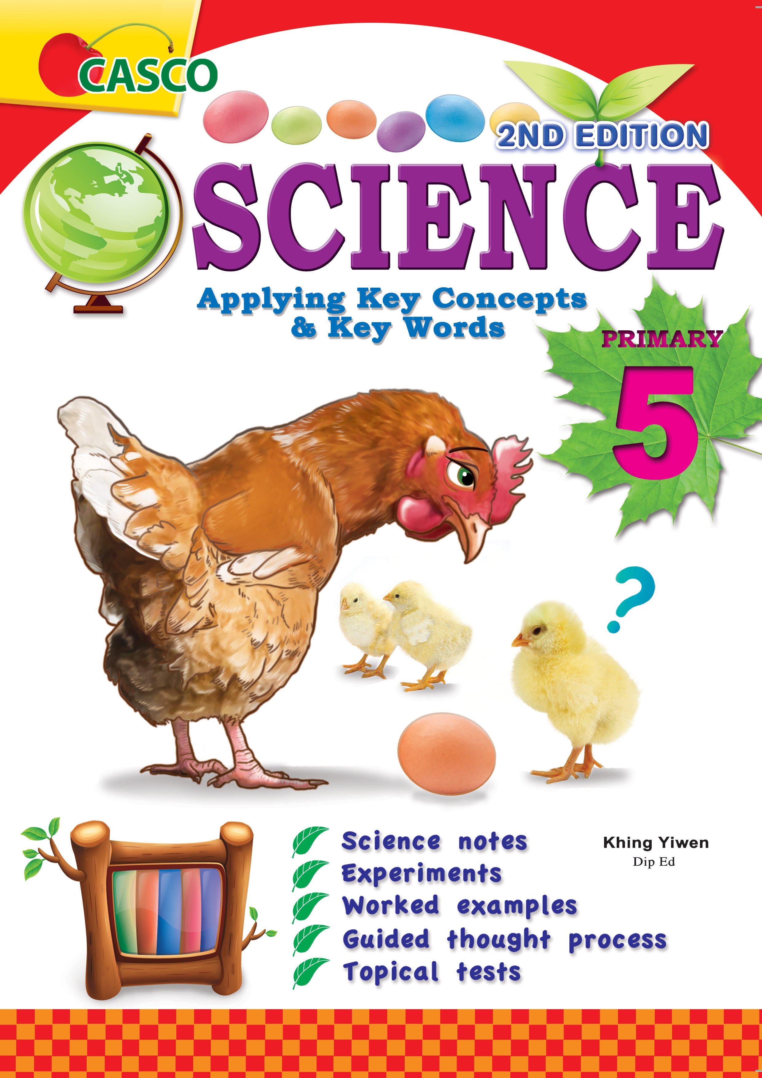 Science Applying Key Concepts & Key Words Primary 5 – 2nd Edition
