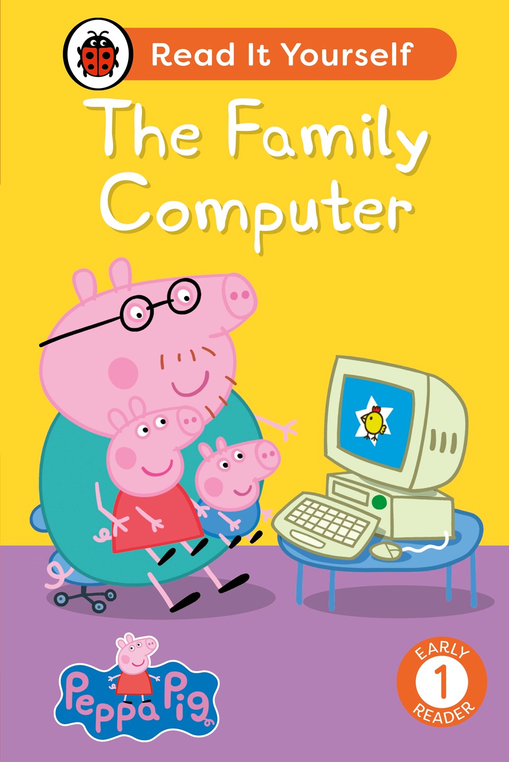 Peppa Pig The Family Computer: Read It Yourself - Level 1 Early Reader
