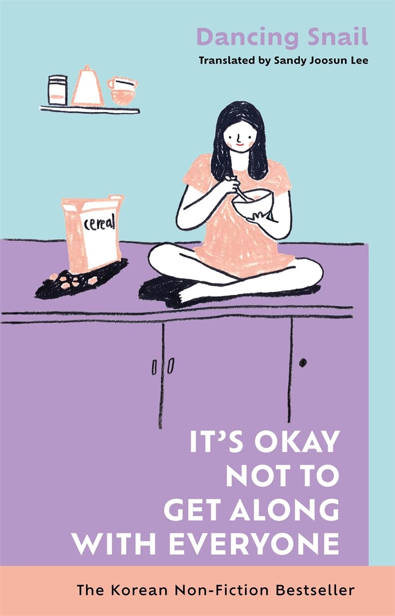 It's Okay Not To Get Along With Everyone (Hardcover)