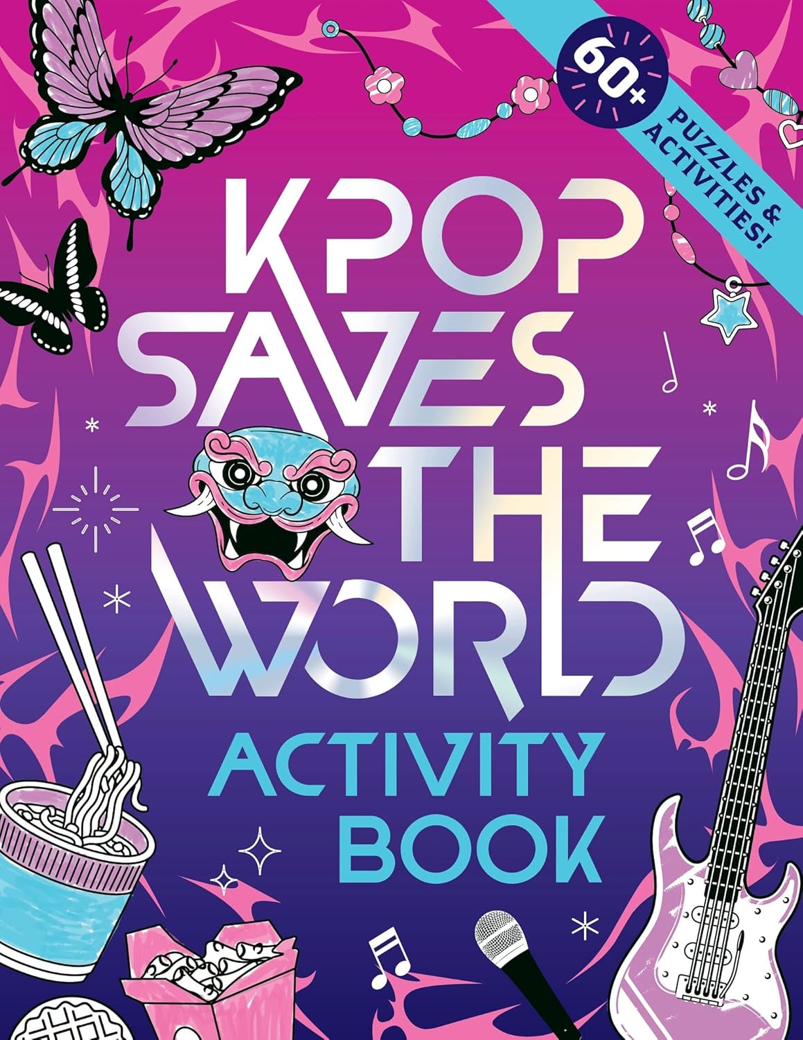 KPop Saves The World Activity Book: 60+ Puzzles & Activities! (Paperback)