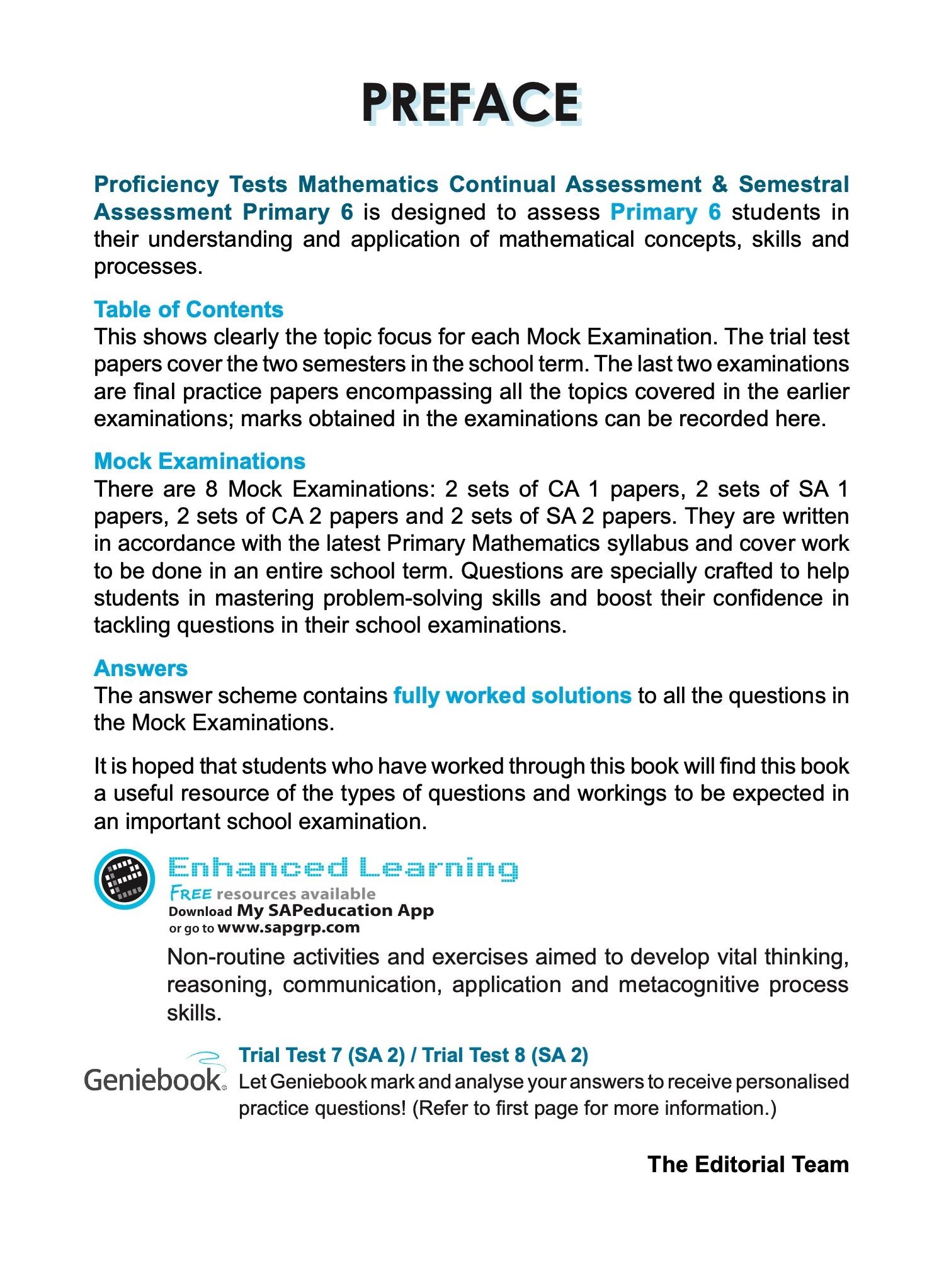 Proficiency Tests Mathematics Continual Assessment & Semestral Assessment 6